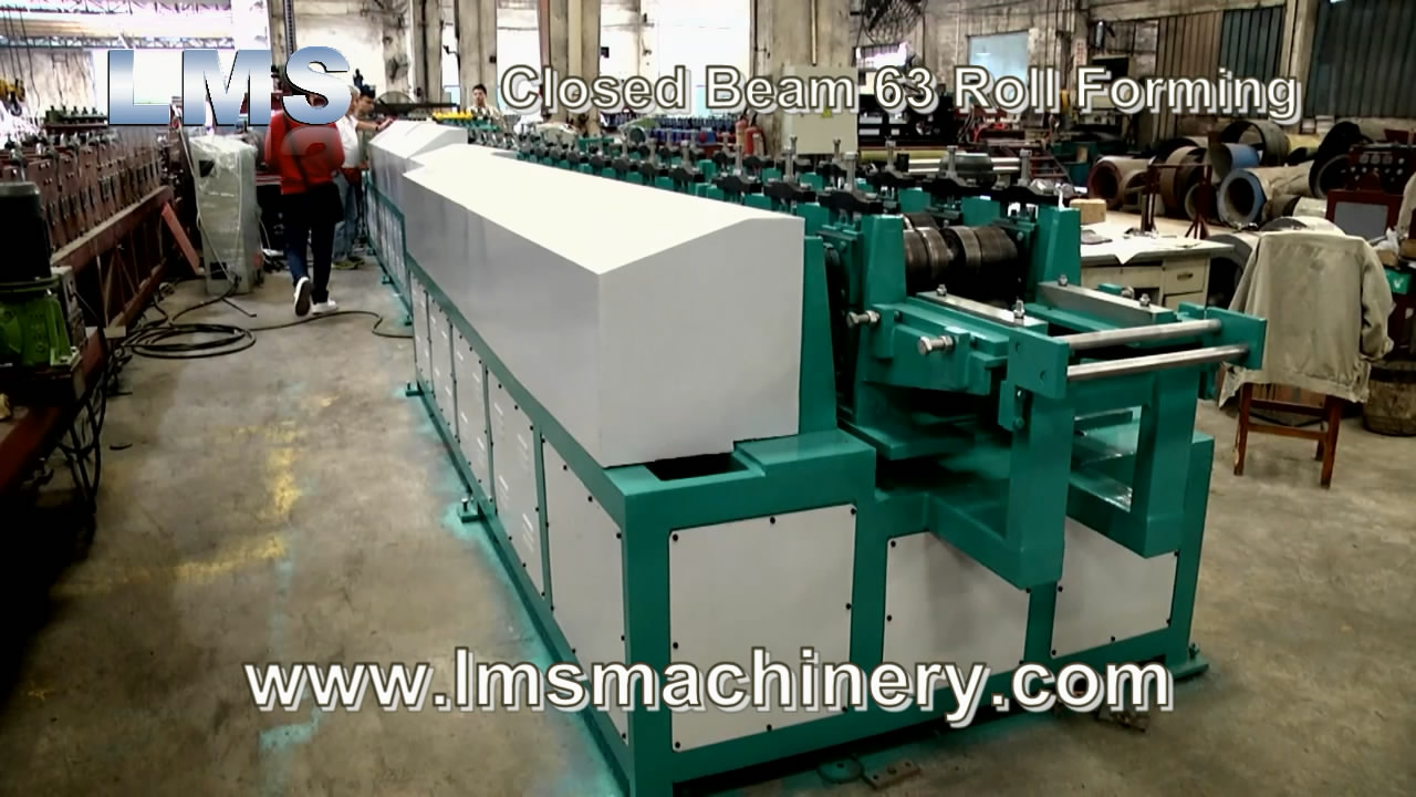 LMS CLOSED BEAM ROLL FORMING MACHINE