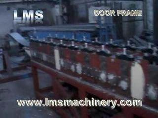 DOOR FRAME ROLL FORMING